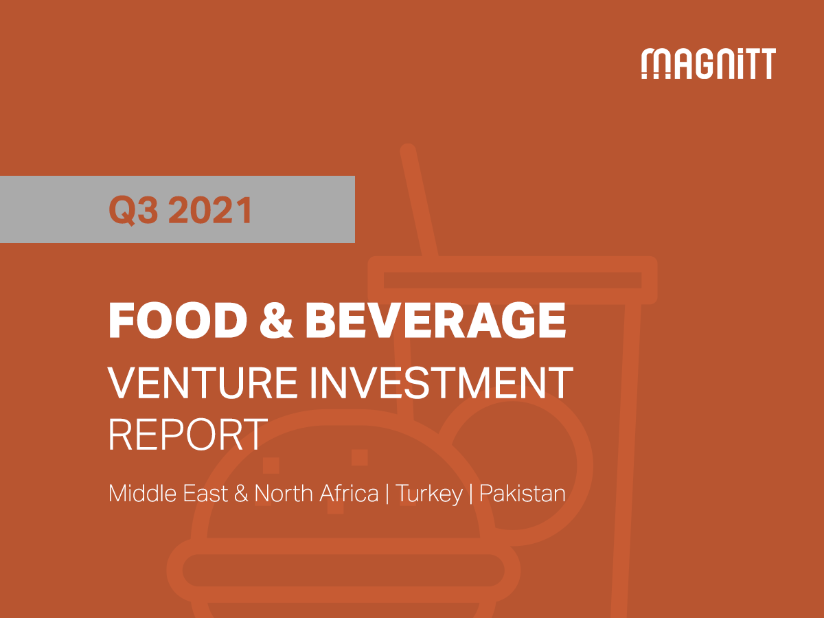 Q3 2021 EVM Food & Beverage Venture Investment Report MAGNiTT
