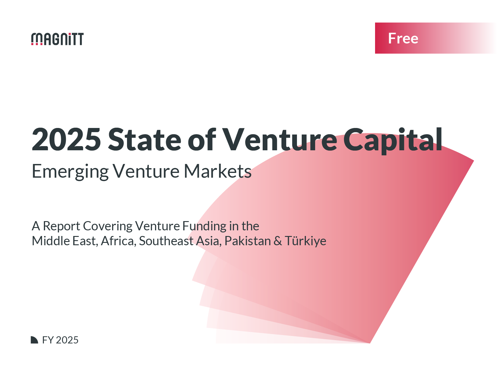 FY 2025 State of Venture Capital in Emerging Venture Markets | MAGNiTT